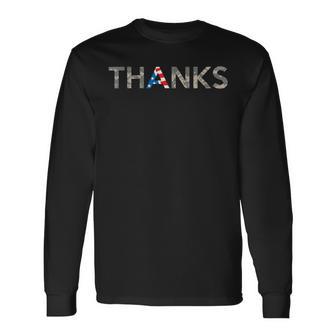 Thanks Usa Military Appreciation Long Sleeve T-Shirt - Monsterry CA