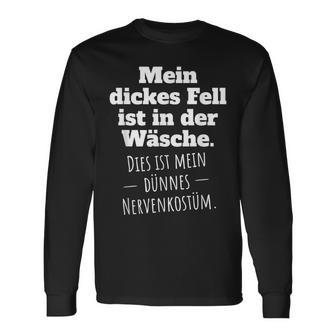 Thick Fur Ist In Der Wäsche Dies Mein Dünnes Nerve Costume Langarmshirts - Geschenkecke