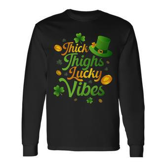 Thick Thighs Lucky Vibes St Patrick's Day Long Sleeve T-Shirt | Mazezy CA