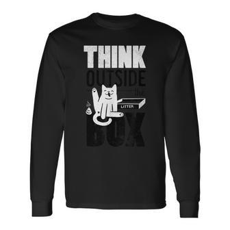 Think Outside The Litter Box Cat Kitty Butt Poop Lick Long Sleeve T-Shirt - Monsterry CA