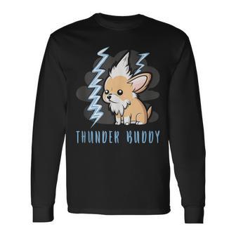 Thunder Buddy Dog Afraid Of Thunders Long Sleeve T-Shirt - Monsterry UK