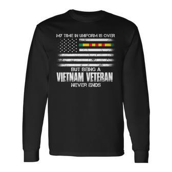 Time In Uniform Over Being A Vietnam Veteran Never Ends Long Sleeve T-Shirt - Monsterry