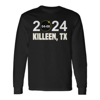 Total Solar Eclipse 04082024 Killeen Texas Solar Eclipse Long Sleeve T-Shirt | Mazezy