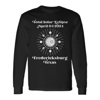 Total Solar Eclipse 2024 Fredericksburg Texas Totality Long Sleeve T-Shirt - Monsterry UK