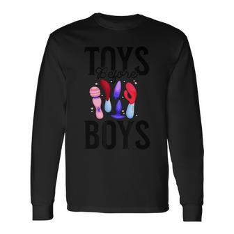 Toys Before Boys Adult Humor Women's Embarrassing Long Sleeve T-Shirt - Seseable