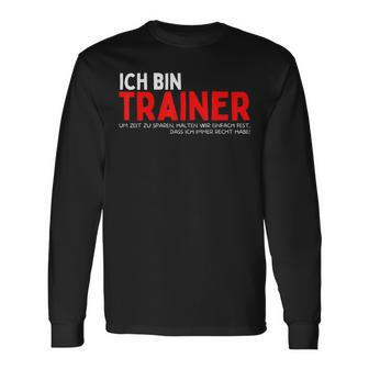 Trainer Haben Recht German Language Langarmshirts - Seseable