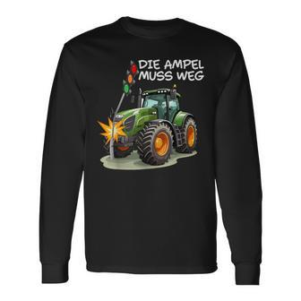 With Traktor Rammt Ampel Die Ampel Muss Weg Langarmshirts - Seseable
