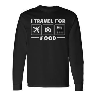 Traveler Flight Vacation Trip I Travel For Food Watercolor Long Sleeve T-Shirt - Monsterry