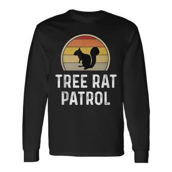 Tree Rat Patrol Squirrel Hunter Hunting Long Sleeve T-Shirt - Monsterry CA