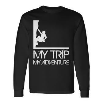 My Trip My Adventure Long Sleeve T-Shirt | Mazezy