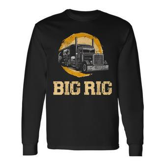 Trucker Truck Driver Vintage Big Rig Long Sleeve T-Shirt - Monsterry UK