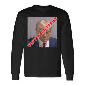 Trump 2024 Convicted Felon Stamped Guilty Long Sleeve T-Shirt - Monsterry UK