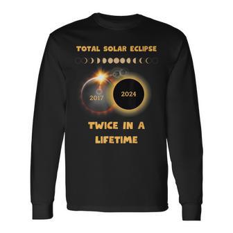 Twice In A Lifetime America Solar Totality Eclipse 2024 Long Sleeve T-Shirt - Thegiftio UK