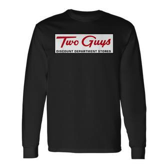 Two Guys Store Retro Vintage Long Sleeve T-Shirt - Seseable