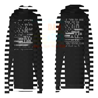 I Have Two Titles Dad & Tata I Rock Them Both Tata Long Sleeve T-Shirt - Seseable