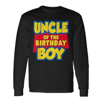 Uncle Of The Birthday Boy Toy Story Decorations Long Sleeve T-Shirt | Mazezy AU