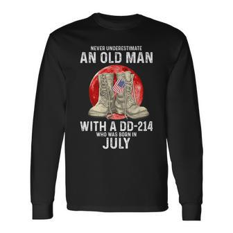 Never Underestimate An Old Man With A Dd-214 July Long Sleeve T-Shirt | Mazezy DE