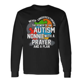 Never Underestimate The Power Of An Autism Nonnie Long Sleeve T-Shirt - Monsterry