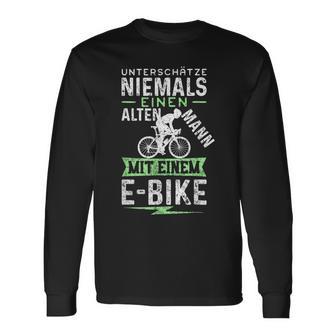 Underschätze Niemals Einen Old Mann Mit Einem E-Bike S Langarmshirts - Geschenkecke