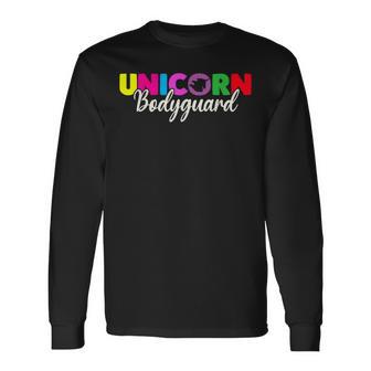 Unicorn Bodyguard Unicorn Security Costume For Dad Daughter Long Sleeve T-Shirt - Monsterry AU