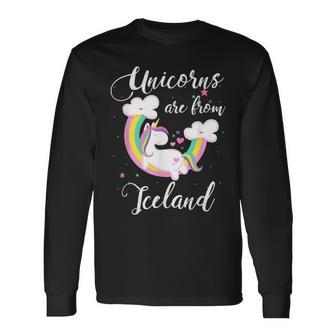 Unicorns Are From Iceland Home Country Icelandic Pride Long Sleeve T-Shirt - Monsterry