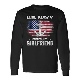 Us Navy Proud Girlfriend With American Flag Veteran Long Sleeve T-Shirt - Monsterry DE