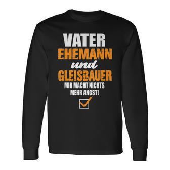 Vater Ehemann Und Gleisbauer Gleisbau Eisenbahn Eisenbahner Langarmshirts - Geschenkecke