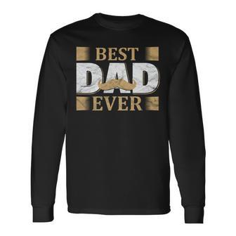 Vatertagaterintage Mustache Best Dad Ever Papa Langarmshirts - Geschenkecke