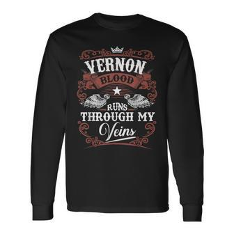 Vernon Blood Runs Through My Veins Vintage Family Name Long Sleeve T-Shirt - Seseable