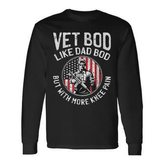 Vet Bod Like Dad Bod Veteran Army Military Usa Flag Long Sleeve T-Shirt - Monsterry AU