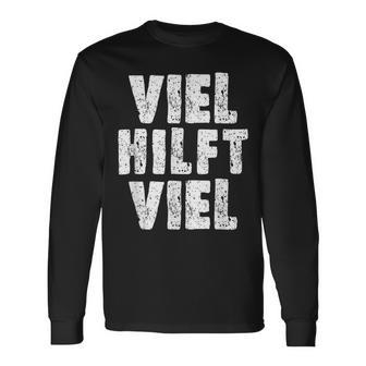 Viel Hilftiel Old-School Bodybuilder Saying Langarmshirts - Geschenkecke