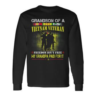 Vietnam Veteran Grandson My Grandpa Paid For It Long Sleeve T-Shirt - Monsterry DE