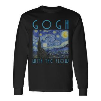 Vincent Van Gogh With The Flow Artist Humor Pun Long Sleeve T-Shirt - Monsterry