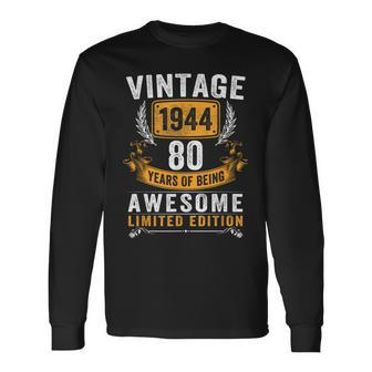 Vintage 1944 Made In 1944 80 Years Old 80Th Birthday Long Sleeve T-Shirt - Seseable