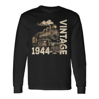 Vintage 1944 Steampunk Steam Train Locomotive 80Th Birthday Long Sleeve T-Shirt - Monsterry AU