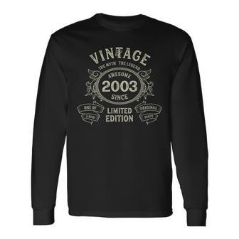 Vintage 2003 Limited Edition Born In 2003 20Th Birthday Long Sleeve T-Shirt - Monsterry