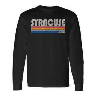Vintage 70S 80S Style Syracuse Ny Long Sleeve T-Shirt - Monsterry UK