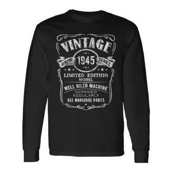 Vintage 79Th Birthday Well-Oiled Machine Since 1945 Long Sleeve T-Shirt - Monsterry DE