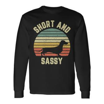 Vintage Dachshund Weiner Dog Short Sassy Long Sleeve T-Shirt | Mazezy