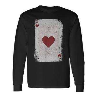Vintage Distressed Ace Of Hearts Poker Playing Card Long Sleeve T-Shirt - Monsterry