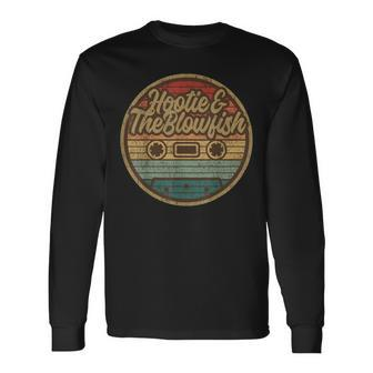 Vintage Hooties And Blowfish Retro Cassette 80S Rock Music Long Sleeve T-Shirt - Monsterry CA