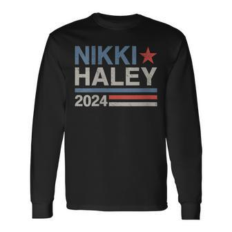 Vintage Nikki Haley 2024 For President Election Campaign Long Sleeve T-Shirt | Mazezy