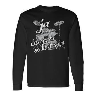 Vintage Percussion Drummer Drumset Das Muss So Lauten Langarmshirts - Seseable