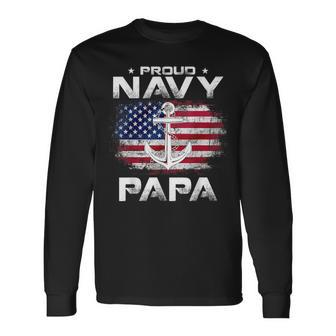 Vintage Proud Navy Papa With American Flag Veteran Long Sleeve T-Shirt - Monsterry