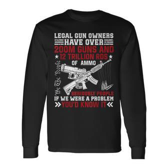 Vintage Retro Legal Gun Owners Have Over 200M Guns On Back Long Sleeve T-Shirt - Monsterry