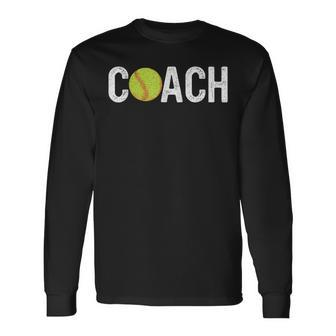 Vintage Softball Coaches Appreciation Softball Coach Long Sleeve T-Shirt - Seseable