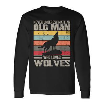 Vintage Never Underestimate An Old Man Who Loves Wolves Cute Long Sleeve T-Shirt - Thegiftio UK