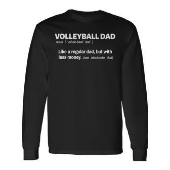 Volleyball Dad For Definition Father Of Players Long Sleeve T-Shirt - Seseable