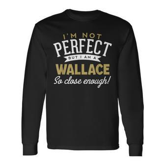 Wallace Family Reunion Long Sleeve T-Shirt - Monsterry