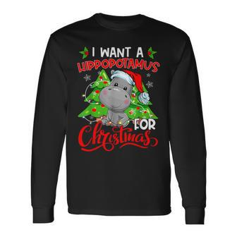 I Want A Hippopotamus For Christmas Hippo Santa Xmas Pajama Long Sleeve T-Shirt | Mazezy